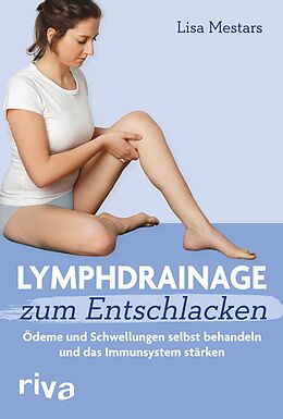 E-Book (pdf) Lymphdrainage zum Entschlacken von Lisa Mestars