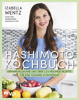 E-Book (pdf) Das Hashimoto-Kochbuch von Izabella Wentz