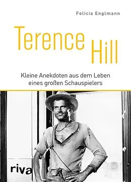 E-Book (pdf) Terence Hill von Felicia Englmann