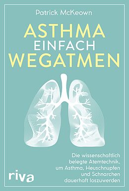 E-Book (epub) Asthma einfach wegatmen von Patrick McKeown