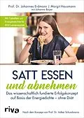 E-Book (pdf) Satt essen und abnehmen von Johannes Erdmann, Margit Hausmann, Johanna Bayer