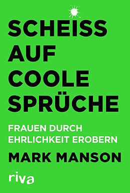 E-Book (pdf) Scheiß auf coole Sprüche von Mark Manson