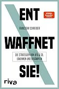 E-Book (epub) Entwaffnet sie! von Franziska Schreiber