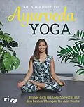 E-Book (epub) Ayurveda-Yoga von Alina Hübecker Dr.