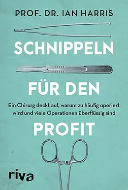 E-Book (epub) Schnippeln für den Profit von Ian Harris Dr.