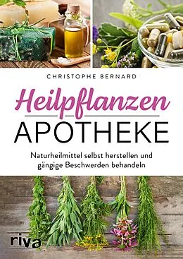 E-Book (epub) Heilpflanzen-Apotheke von Christophe Bernard