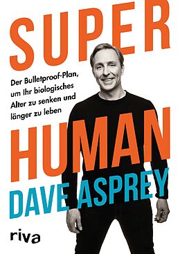 E-Book (epub) Super Human von Dave Asprey