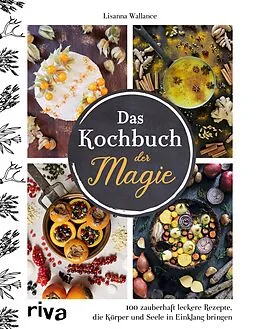 E-Book (epub) Das Kochbuch der Magie von Lisanna Wallance