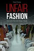 E-Book (epub) Unfair Fashion von Dana Thomas