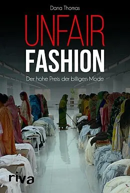 E-Book (epub) Unfair Fashion von Dana Thomas