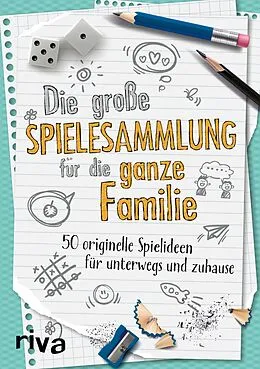 E-Book (epub) Die große Spielesammlung für die ganze Familie von Riva Verlag