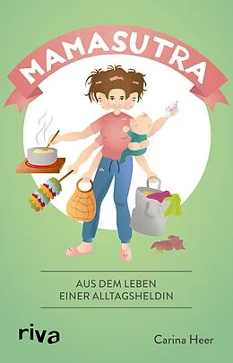 E-Book (epub) Mamasutra von Dr. Carina Heer