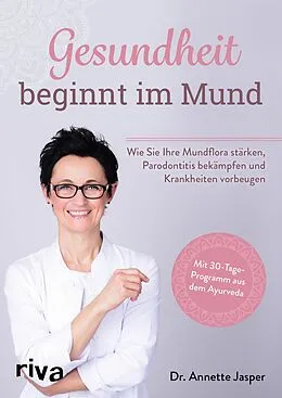 E-Book (pdf) Gesundheit beginnt im Mund von Dr. Annette Jasper
