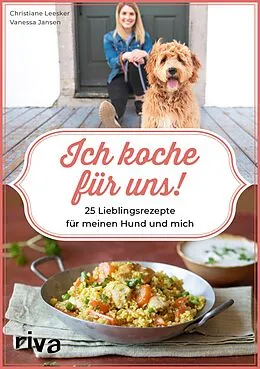 E-Book (epub) Ich koche für uns! von Christiane Leesker, Vanessa Jansen