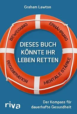 E-Book (epub) Dieses Buch könnte Ihr Leben retten von Graham Lawton