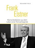 E-Book (epub) Frank Elstner von Alexander Kern