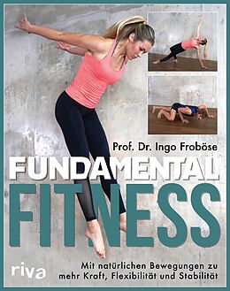 E-Book (pdf) Fundamental Fitness von Ingo Froböse