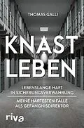 E-Book (epub) Knastleben von Thomas Galli