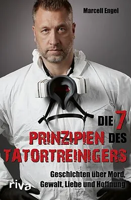 E-Book (epub) Die 7 Prinzipien des Tatortreinigers von Marcell Engel