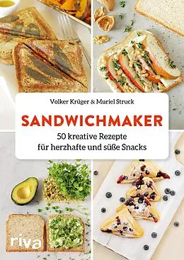 E-Book (pdf) Sandwichmaker von Volker Krüger, Muriel Struck