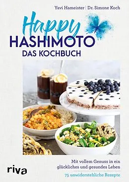 E-Book (epub) Happy Hashimoto  Das Kochbuch von Yavi Hameister, Simone Koch