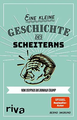 E-Book (pdf) Eine kleine Geschichte des Scheiterns von Bernd Imgrund