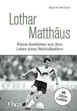 E-Book (epub) Lothar Matthäus von Daniel Michel