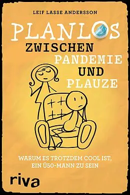 E-Book (epub) Planlos zwischen Pandemie und Plauze von Leif Lasse Andersson