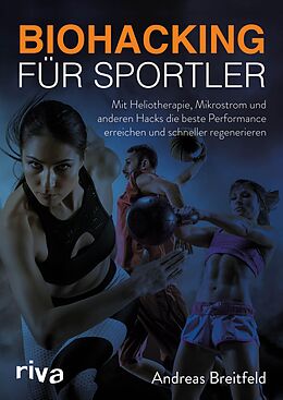 E-Book (epub) Biohacking für Sportler von Andreas Breitfeld