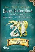 E-Book (pdf) Das inoffizielle Harry-Potter-Buch der Monster, Zauber- und Tierwesen von 