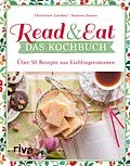 E-Book (pdf) Read &amp; Eat  Das Kochbuch von Christiane Leesker, Vanessa Jansen
