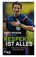 E-Book (pdf) Respekt ist alles von Deniz Aytekin