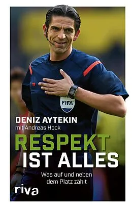 E-Book (pdf) Respekt ist alles von Deniz Aytekin