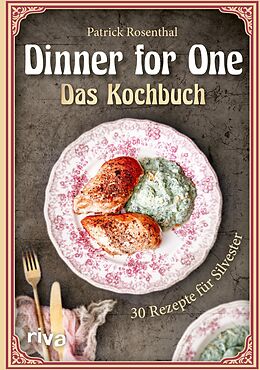 E-Book (pdf) Dinner for One  Das Kochbuch von Patrick Rosenthal