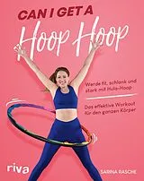 E-Book (pdf) Can I Get A Hoop Hoop von Sarina Rasche