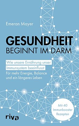 E-Book (epub) Gesundheit beginnt im Darm von Emeran Mayer