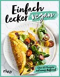 E-Book (epub) Einfach lecker vegan von 