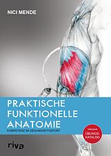 E-Book (epub) Praktische funktionelle Anatomie von Nici Mende