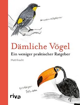 E-Book (epub) Dämliche Vögel von Matt Kracht