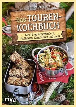 E-Book (pdf) Das Touren-Kochbuch von Mirjam Ophüls