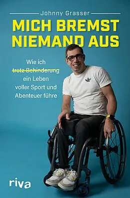 E-Book (pdf) Mich bremst niemand aus von Johnny Grasser