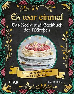 E-Book (pdf) Es war einmal  Das Koch- und Backbuch der Märchen von Clara D. Kuhn