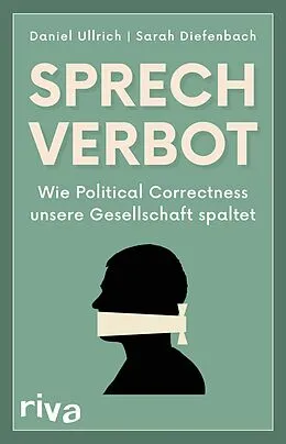 E-Book (pdf) Sprechverbot von Daniel Ullrich, Sarah Diefenbach