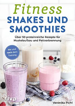 E-Book (pdf) Fitness-Shakes und -Smoothies von Veronika Pichl