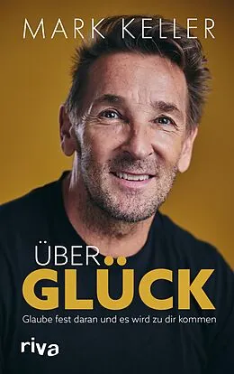 E-Book (epub) Über Glück von Mark Keller
