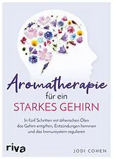 E-Book (pdf) Aromatherapie für ein starkes Gehirn von Jodi Cohen