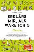 E-Book (pdf) Erklärs mir, als wäre ich 5  Chemie von Petra Cnyrim