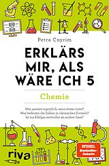 E-Book (epub) Erklärs mir, als wäre ich 5  Chemie von Petra Cnyrim