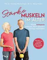 E-Book (pdf) Starke Muskeln im Alter von Henning Wackerhage, Marie Heiber