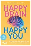 E-Book (pdf) Happy Brain  Happy You von Daniel G. Amen